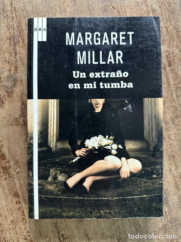 Libros: Un extra�o en mi tumba - Millar Margaret
