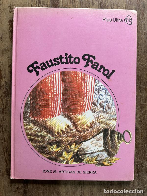 Livros em segunda m&atilde;o: Faustito Farol - Artigas de Sierra Ione M.