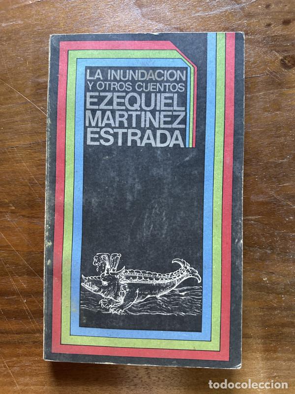 B&uuml;cher: La inundacion y otros cuentos - Martinez Estrada Ezequiel