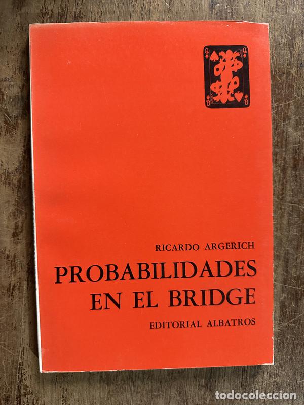 Libros: Probabilidades en el Bridge - Argerich Ricardo - Foto 1