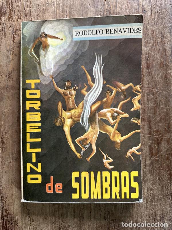 Libros: Torbellino de Sombras - Benavides Rodolfo - Foto 1