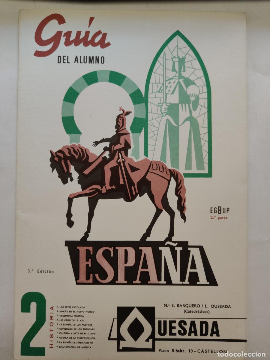 Livros em segunda m&atilde;o: Gu&iacute;a del alumno. Espa&ntilde;a 2. EGB y BUP. 2&ordf; parte - M. S Barquero/ L. Quesada tdk976