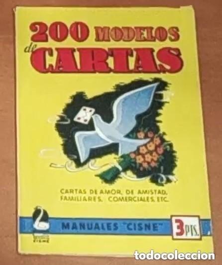 Libros: 200 modelos de Cartas -Editorial Cisne -Comercial GerplA -A&ntilde;os 40