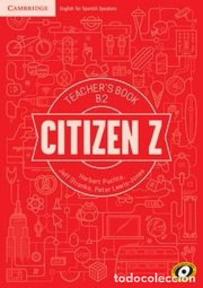 Libros: Citizen Z B2 Teacher's Book- 9788490361672