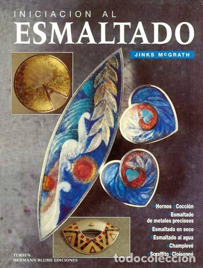 B&uuml;cher: Iniciaci&oacute;n al esmaltado- 9788487756634