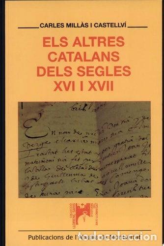 Libros: Els altres catalans dels segles XVI i XVII- 9788484157557