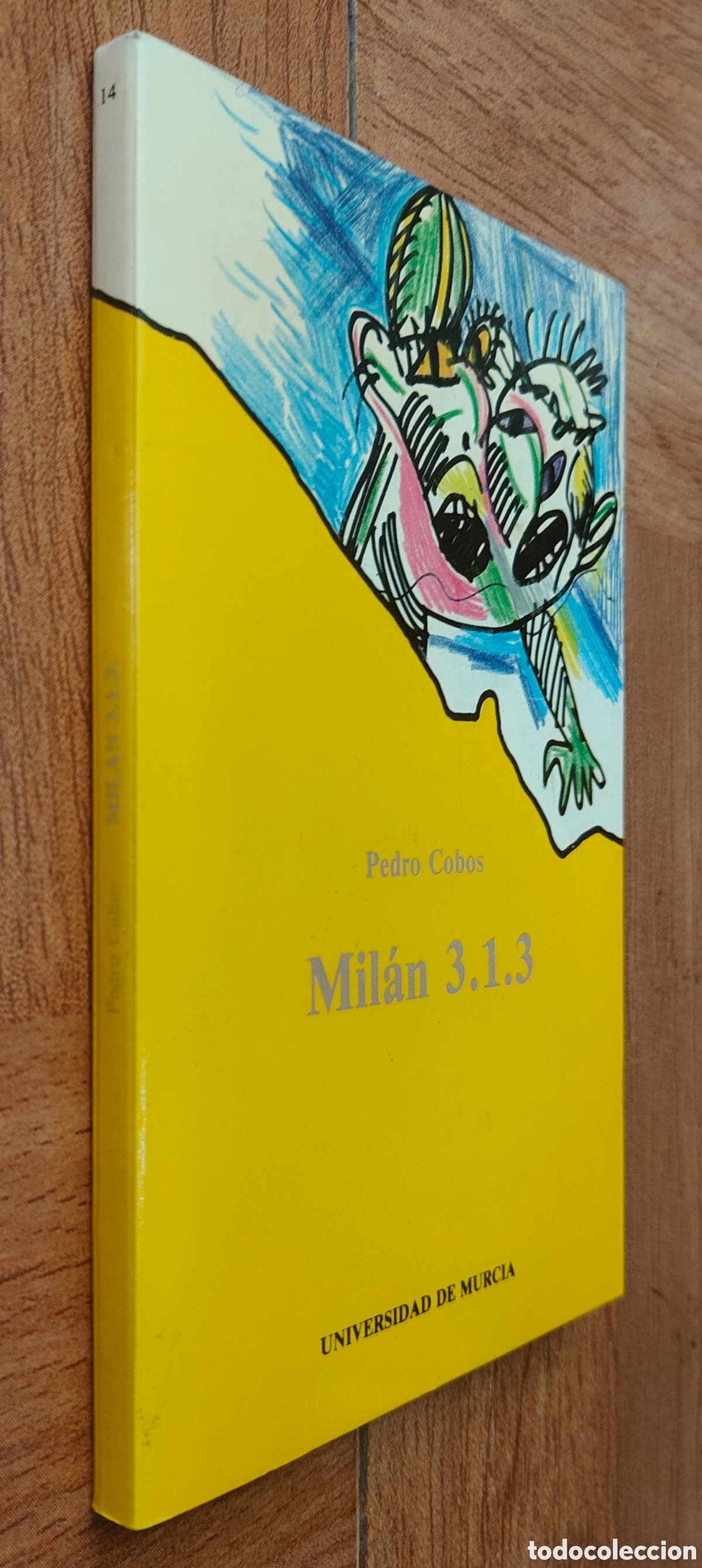 Libri di seconda mano: Mil&aacute;n 3.1.3 � Universidad de Murcia - Pedro Cobos