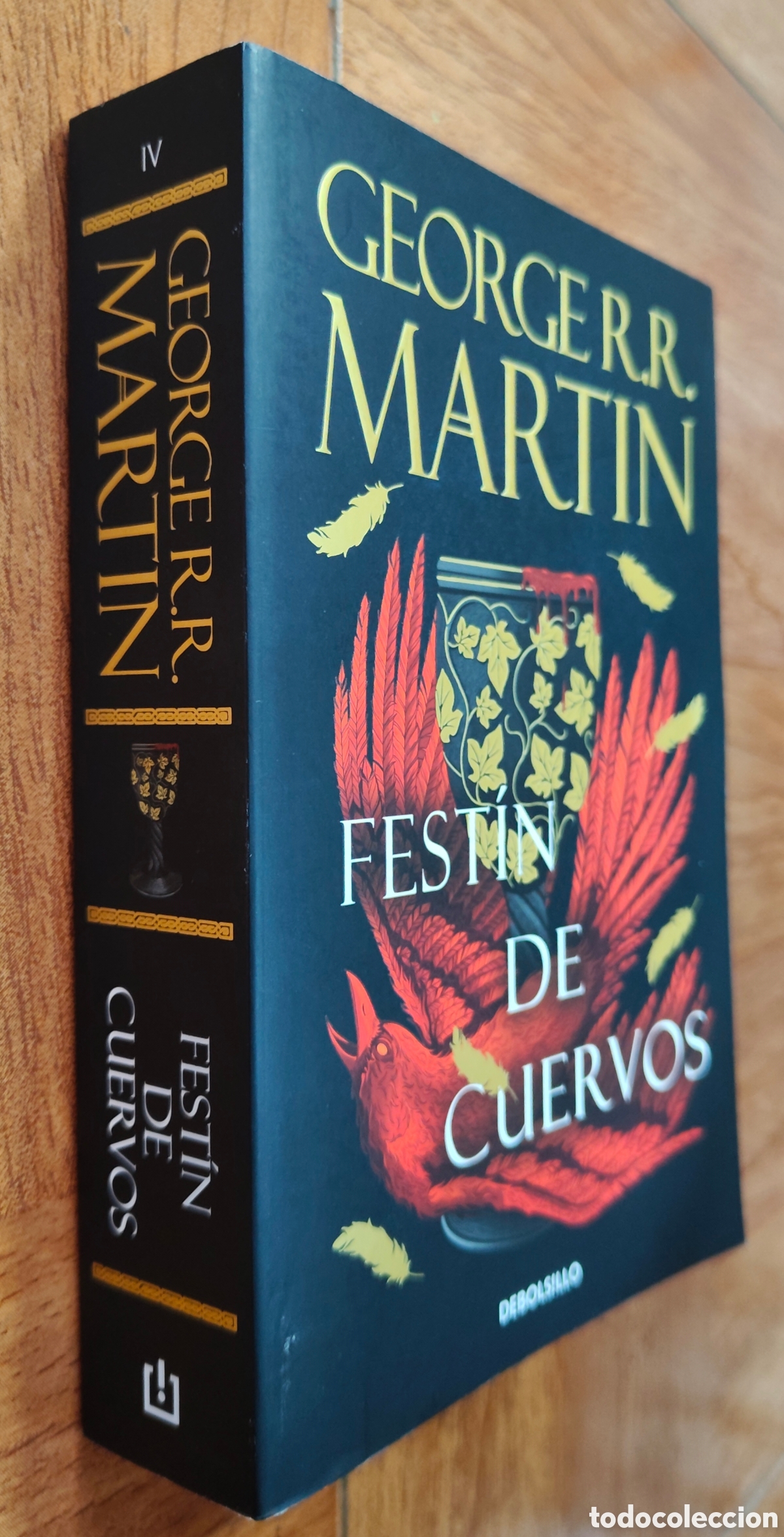 Libros: Canci&oacute;n de Hielo y Fuego 4: Fest&iacute;n de Cuervos � Debolsillo - George R. R. Martin