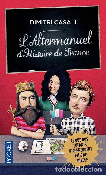 Livres: L'altermanuel d'histoire de France- 9782266230353