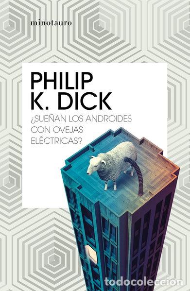 B&uuml;cher: &iquest;Sue&ntilde;an los androides con ovejas el&eacute;ctricas?- 9788445007723