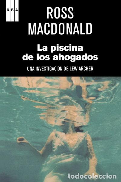 Livres: La piscina de los ahogados- 9788497620260