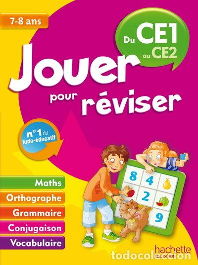 Livres: Jouer pour r&eacute;viser: Du CE1 au CE2 7-8 ans- 9782011612687