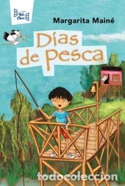 Livres: D&iacute;as de pesca- 9789871561339