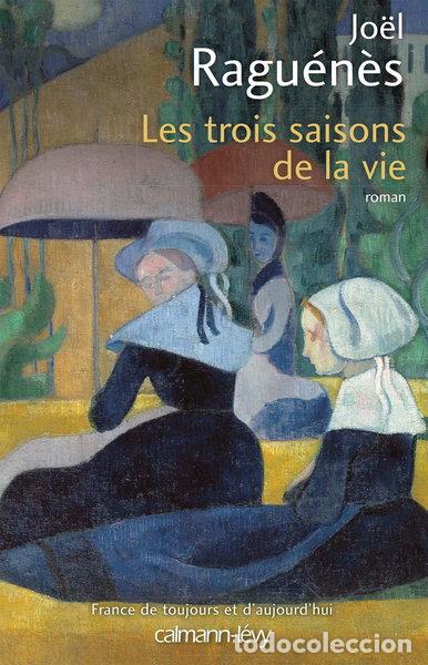 Libros: Les trois saisons de la vie- 9782702157985