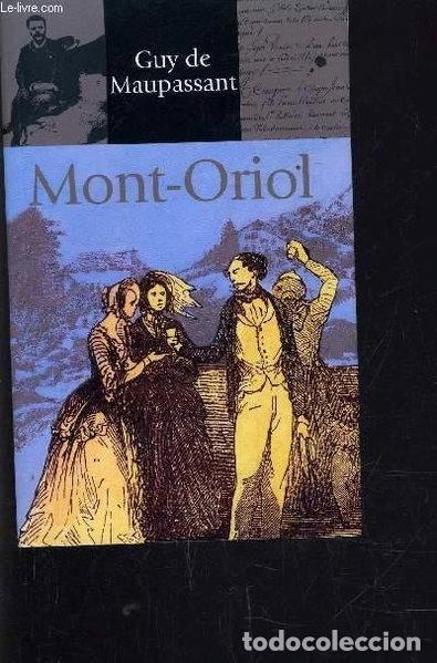 Livros em segunda m&atilde;o: Mont-Oriol- 9782744147104
