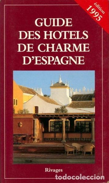 Livros em segunda m&atilde;o: Guide des h&ocirc;tels de charme d'Espagne 1995- 9782869308497