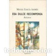 Livros em segunda m&atilde;o: Esa dulce recompensa- 9788460472568