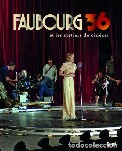 Livros em segunda m&atilde;o: Faubourg 36 et les m&eacute;tiers du cin&eacute;ma- 9782020983334