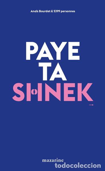 Livros em segunda m&atilde;o: Paye ta shnek: Tentatives de s&eacute;duction en milieu urbain- 9782863743546