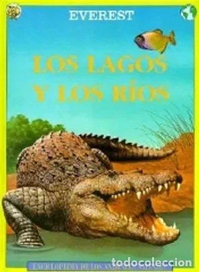 Libros: Los lagos y los R&iacute;os- 9788424120580