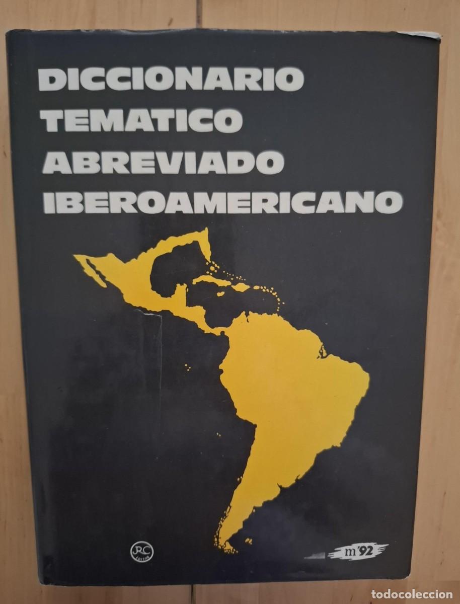 B&uuml;cher: J.L. Ortiz de Lanzagorta (Director) - DICCIONARIO TEM&Aacute;TICO ABREVIADO IBEROAMERICANO