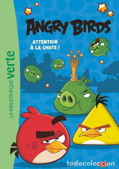 Libros: Angry Birds 01 - Attention &agrave; la chute- 9782017034889