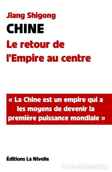 Libros: Chine: Le retour de l'Empire au centre- 9798337685250