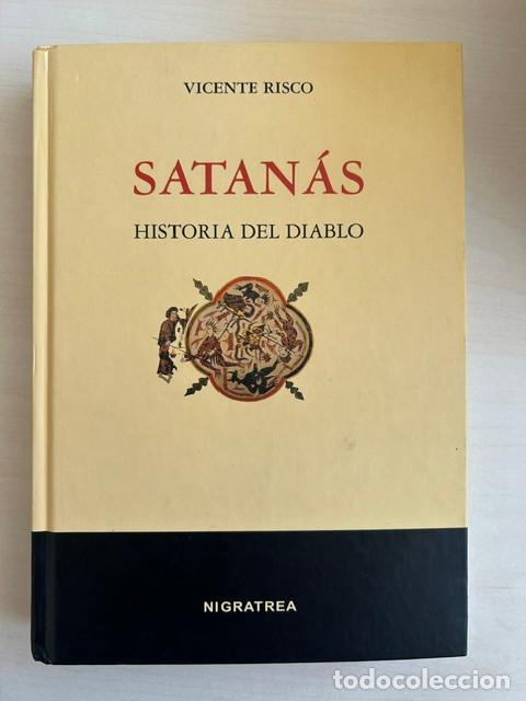 Libros: Satan&aacute;s. Historia del diablo -Vicente Risco-