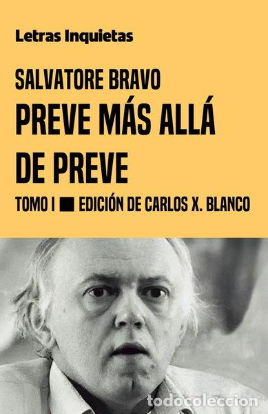 Livres: Preve m&aacute;s all&aacute; de Preve - Tomo I- 9798305756463