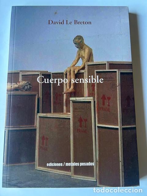 Libros: Cuerpo sensible -David Le Breton-