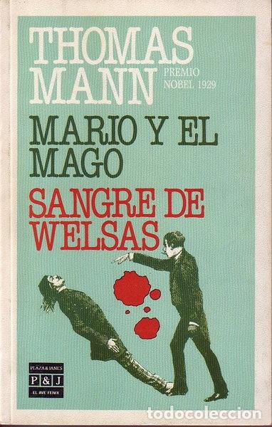 Libri di seconda mano: Mario y el mago. Sangre de Welsas- 9788401421631