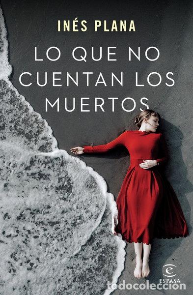 Libros: Lo que no cuentan los muertos- 9788467062861