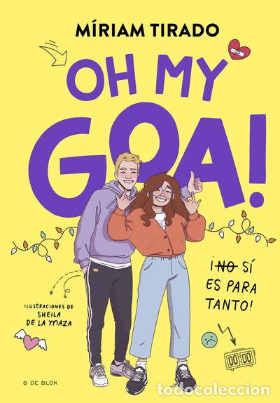 Libros: Me llamo Goa 3 - Oh my Goa!- 9788419522979