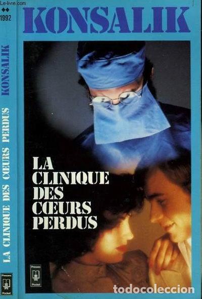 B&uuml;cher: La clinique des coeurs perdus- 9782266010382