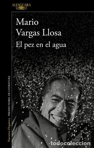Libros: El pez en el agua- 9788420475424