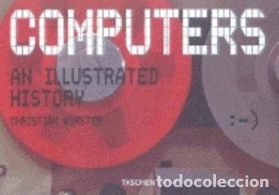 Libros: Computers: An Illustrated History- 9783822812938 - Foto 1