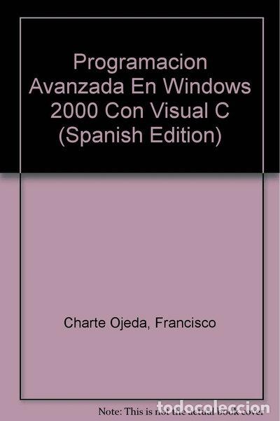 books: Programaci&oacute;n Avanzada En Windows 2000 Con Visual C- 9788448125325