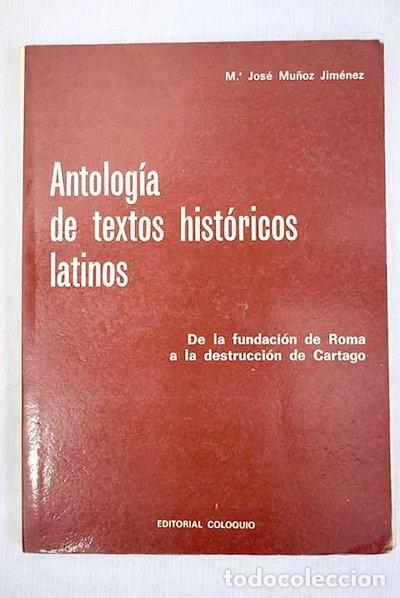 Libros: Antolog&iacute;a de textos hist&oacute;ricos latinos- 9788486093280