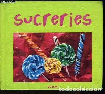 Libros: Sucreries- 9782841020461