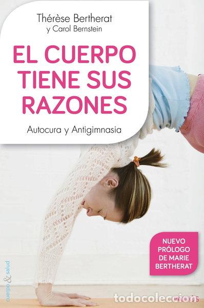 Libros: El cuerpo tiene sus razones- 9788449330100