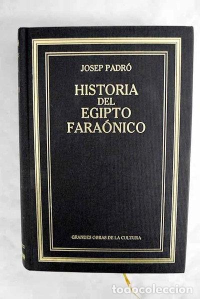 Libros: Historia del Egipto fara&oacute;nico- 9788447360758