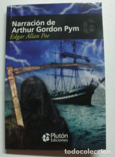 Libros: Narraci&oacute;n de Arthur Gordon Pym- 9788494510335