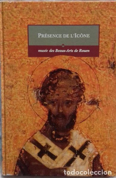 Libros: Pr&eacute;sence de l'ic&ocirc;ne- 9782711825585