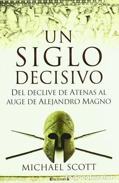 Libros: Un siglo decisivo- 9788466640886