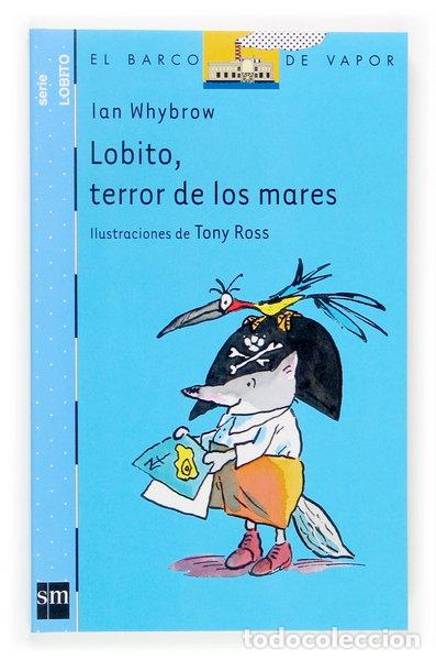Libros: Lobito, terror de los mares- 9788467510881
