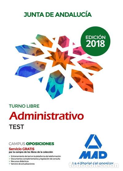 Libros: Administrativo de la Junta de Andaluc&iacute;a Turno Libre. Test- 9788414216767