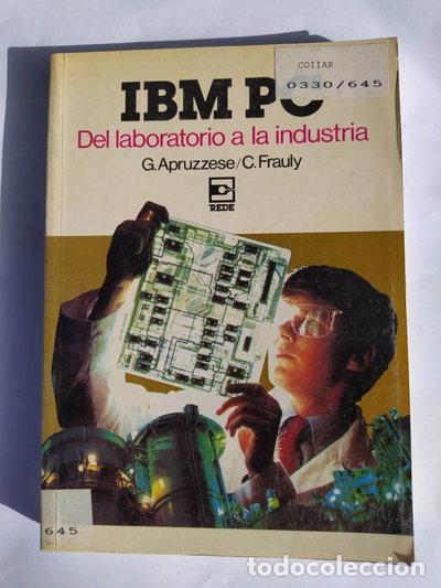 Libros: IBM PC. Del laboratorio a la industria- 9788424702854