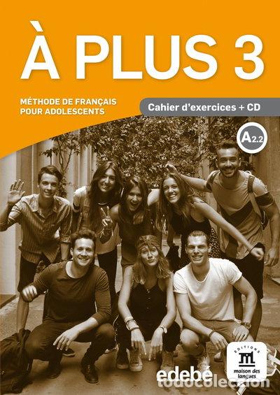 Libros: &Agrave; plus! 3 Cahier- 9788468321622