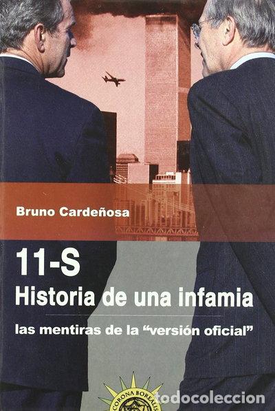 Libros: 11-S, Historia de una infamia- 9788495645203