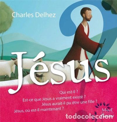 Libros: J&eacute;sus: Et 62 autres questions- 9782728911820